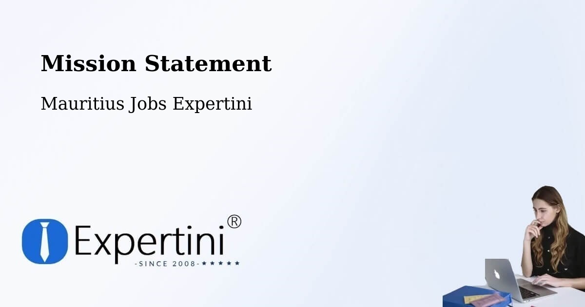 Corporate Mission – Pamplemousses - Mauritius Jobs Expertini